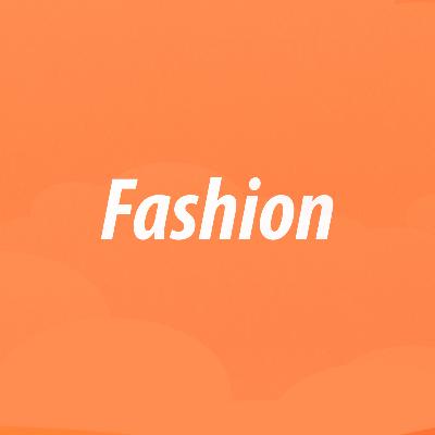 Fashion