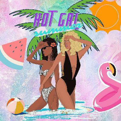 Hot Gal Summer