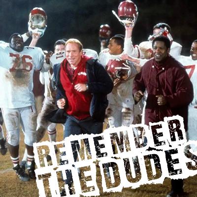 Remember the Dudes Remember the Dudes