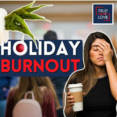 Holiday Burnout vs Being a Grinch