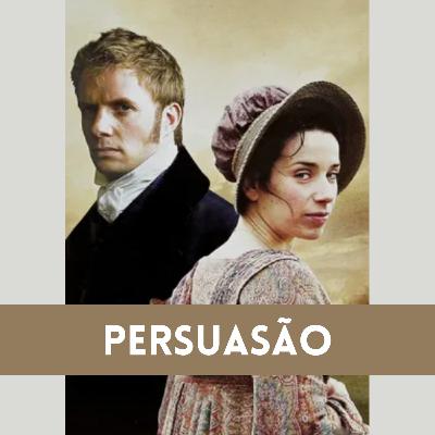 Persuasão - Cap. 4 - Livro 1