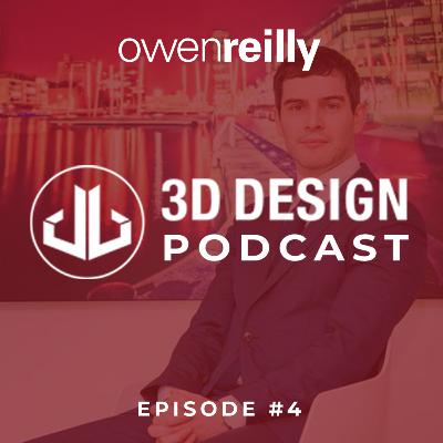 The Current State & Future of the Irish Property Market with Owen Reilly | 3D Design Podcast Ep.4