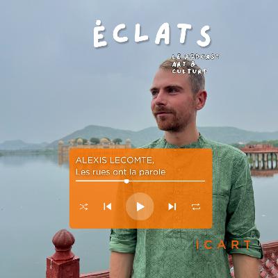 Alexis Lecomte, Les rues ont la parole Alexis Lecomte, Les rues ont la parole