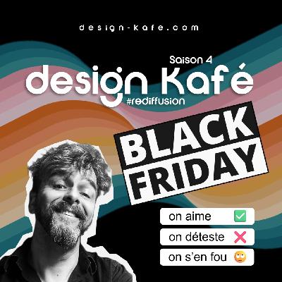 BlackFriday : Arnaque, Stratégie ou vraie Aubaine ? [Rediffusion]