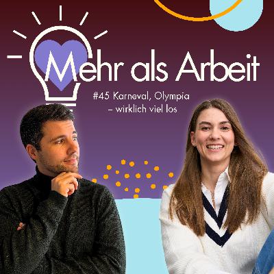 #45 Karneval, Olympia – wirklich viel los