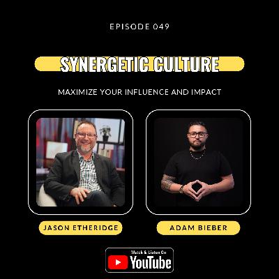 Ep. 049 | Logic Speak & Leadership Lessons with Jason Etheridge