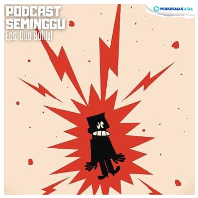 Episode Duo Bahlul Episode Duo Bahlul