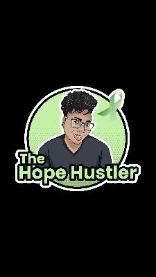 The Hope Hustler Introduction