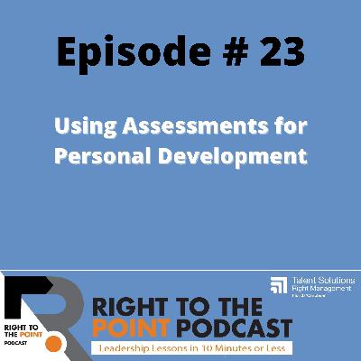 Using Assessments for Personal Development
