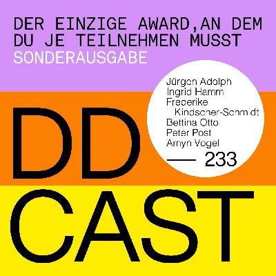 DDCAST 233 - SONDERAUSGABE "Der einzige Award, an dem du je teilnehmen musst" DDCAST 233 - SONDERAUSGABE "Der einzige Award, an dem du je teilnehmen musst"