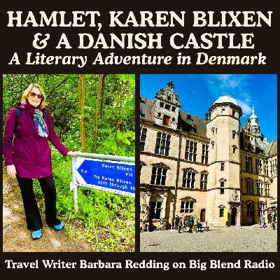 Hamlet, Karen Blixen & Danish Castles: A Literary Adventure in Denmark Hamlet, Karen Blixen & Danish Castles: A Literary Adventure in Denmark