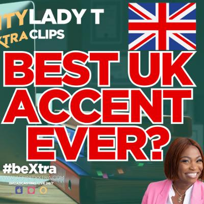 Out of Eden’s Amazing British Accent! | Best UK Accent Ever? 🤩  Lady T Meets 4