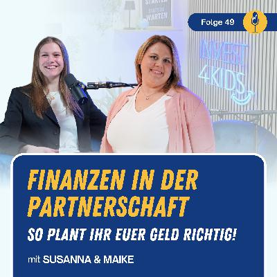 #049 Finanzen in der Partnerschaft: So plant ihr euer Geld mit Kindern richtig #049 Finanzen in der Partnerschaft: So plant ihr euer Geld mit Kindern richtig