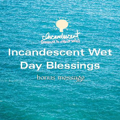 Wet Day Wishes (Bonus Episode)