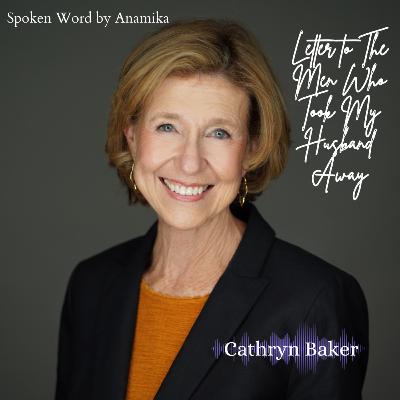 Letter to The Men Who Took My Husband Away Letter to The Men Who Took My Husband Away