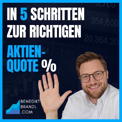 #034 In 5 Schritten zur richtigen Aktien-Quote im Depot