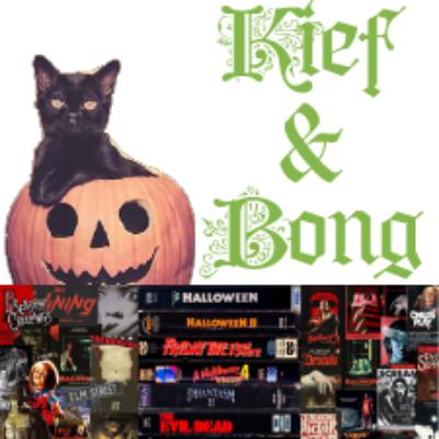 ππKief and Bong EP23 -- something deep... and red, obviously ππ Halloween Movie Podcast ππKief and Bong EP23 -- something deep... and red, obviously ππ Halloween Movie Podcast