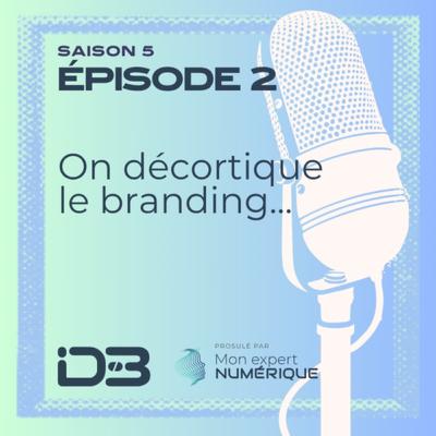 S5E02 - Brands of Thrones - Le branding c'est pas juste un logo! S5E02 - Brands of Thrones - Le branding c'est pas juste un logo!