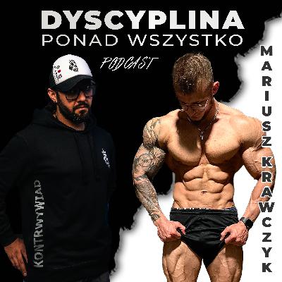 Droga do sukcesu w sporcie sylwetkowym – wywiad z Mariuszem Krawczykiem #siłownia #kulturystyka