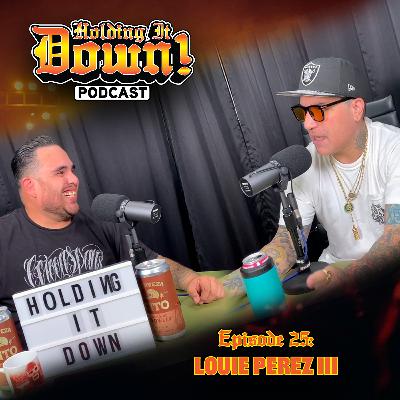 #025 with Louie Perez III from Manic Hispanic #025 with Louie Perez III from Manic Hispanic