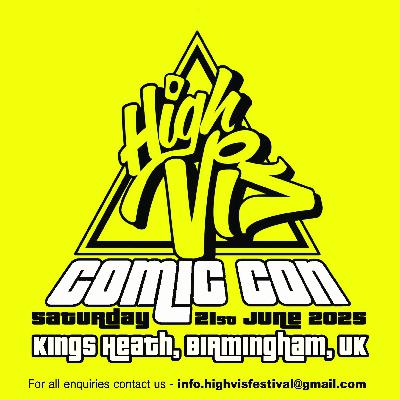 Hi Vis Comic Con | Preview