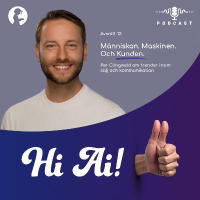 Människan. Maskinen. Och Kunden.