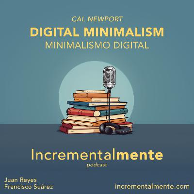 14: Digital Minimalism (Minimalismo digital) de Cal Newport