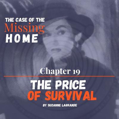 Chapter 19: The Price of Survival Chapter 19: The Price of Survival