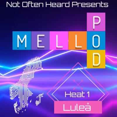 Mellopod 2025 - Heat 1: Luleå Mellopod 2025 - Heat 1: Luleå
