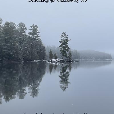 Episode 70: Dancing to Lullabies 70