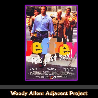 Woody Adjacent – Steven Weber, Patrick Stewart & Michael T. Weiss – Jeffrey (1995)