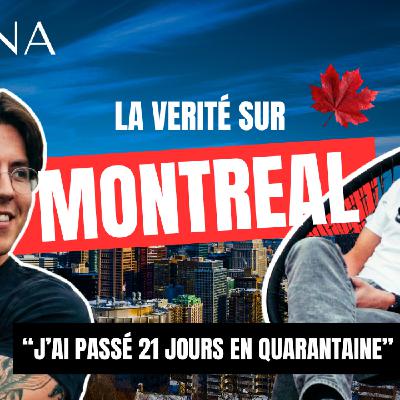 LE RÊVE CANADIEN EST-IL UN PIÈGE ?! EXPATRIÉ À MONTRÉAL, IL NOUS RACONTE TOUT.