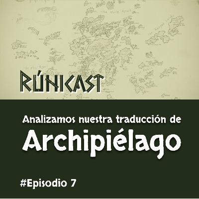 Ep.7 Archipiélago, un Storygame sobre Destinos Ep.7 Archipiélago, un Storygame sobre Destinos