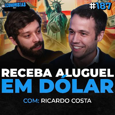 COMO GANHAR DINHEIRO COM IMÓVEIS NOS ESTADOS UNIDOS (Melhores REITs da Bolsa) | Os Economistas 187