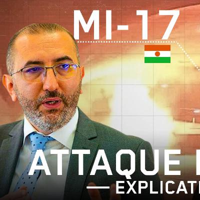 ATTAQUE DE L'AEROPORT DE NIAMEY, LES EXPLICATIONS AVEC UN EXPERT