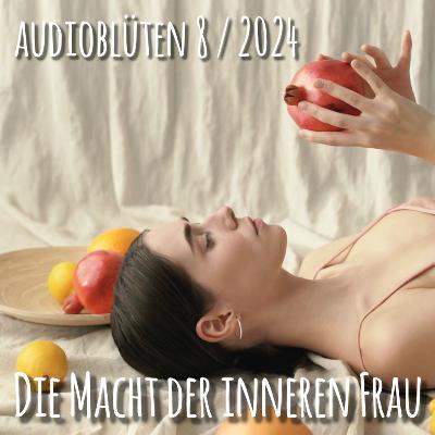 Die Macht der inneren Frau