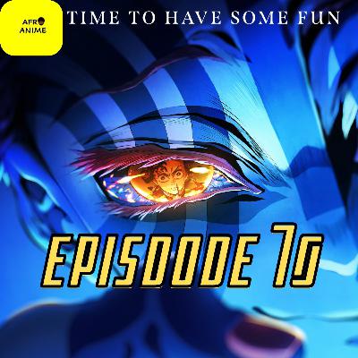 Afro Anime Episode 70: Demon Slayer Movie Part 1 Review
