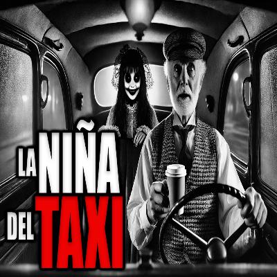 LA NIÑA DEL TAXI | LA RECOGÍ DE NOCHE Y NO ERA NORMAL - INFRAMUNDO RELATOS