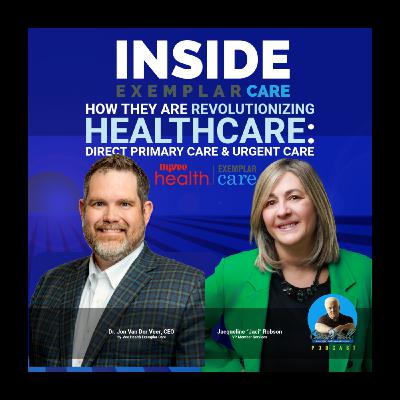 They are Revolutionizing Healthcare with Direct Primary Care & Urgent Care at Exemplar Care They are Revolutionizing Healthcare with Direct Primary Care & Urgent Care at Exemplar Care