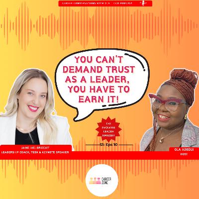 The Evolving Leader: Unpacking Leadership, Trust & Career Growth with Jane Helbrecht | CCO Podcast Ep. 10