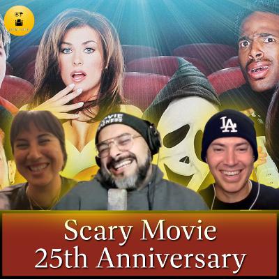S2E7 - Scary Movie 25th Anniversary