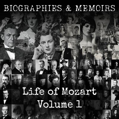 01 - Life of Mozart Volume 1 by Otto Jahn