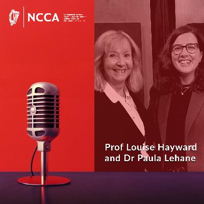 E8: ‘What matters?’ Rethinking assessment in the redeveloped primary curriculum (Prof Louise Hayward and Dr Paula Lehane)