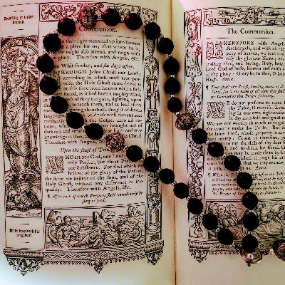 Episode 9: The Anglican Rosary
