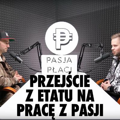 015: Musisz to obejrzeć! Jak płynnie przejść z pracy etatowej na pracę z pasji!