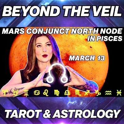 Mars Conjunct North Node in Pisces ♓️✨ What It Means for YOUR Sign
