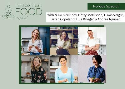 Holiday Special with Hetty McKinnon, Ellie Krieger, Andrea Nguyen, Sarah Copeland and Lukas Volger