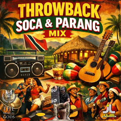 THROWBACK SOCA & PARANG MIX #MixTapeMonday Week 336