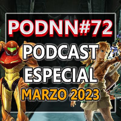 Podcast Nintendo: PodNN #72 MARZO: Los medios y SWITCH 2, Metroid Prime Remastered, LEVEL-5 resurge y los NTF de los *** Podcast Nintendo: PodNN #72 MARZO: Los medios y SWITCH 2, Metroid Prime Remastered, LEVEL-5 resurge y los NTF de los ***
