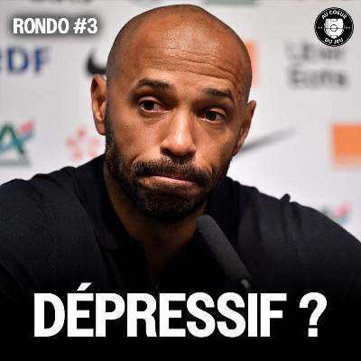 Rondo #3 - La technique vs le physique, Thierry Henry dépressif & l’angoisse de l’après carrière
